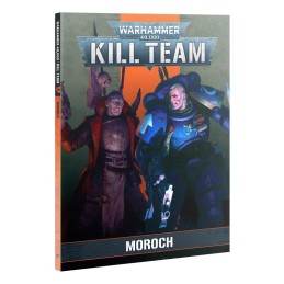 KILL TEAM CODEX: MOROCH...