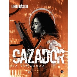 CAZADOR: LA VENGANZA