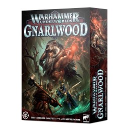 WH UNDERWORLDS: GNARLWOOD...