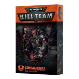 KILL TEAM: COMMANDERS...