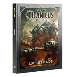 ADEPTUS TITANICUS: LOYALIST...