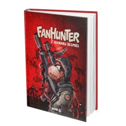 FANHUNTER: DOS SEMANAS DESPUÉS