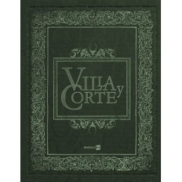 VILLA Y CORTE