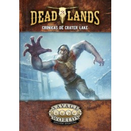 DEADLANDS: CRÓNICAS DE...