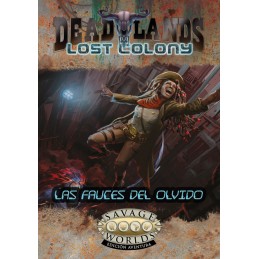 DEADLANDS LOST COLONY: LAS...