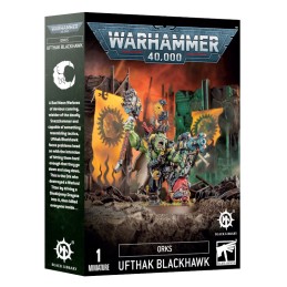 W40K ORKS: UFTHAK BLACKHAWK