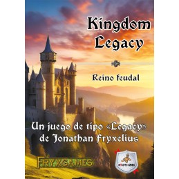 KINGDOM LEGACY: REINO FEUDAL