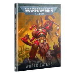 W40K CODEX:  WORLD EATERS...