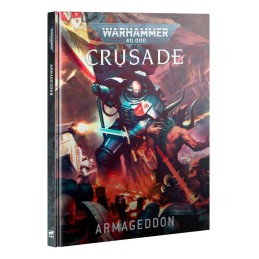 W40K CRUSADE: ARMAGEDDON...