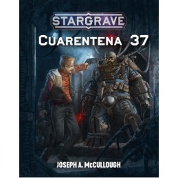 STARGRAVE: CUARENTENA 37