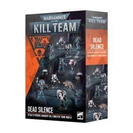 KILL TEAM: DEAD SILENCE...