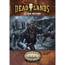 DEADLANDS: EL TREN NOCTURNO