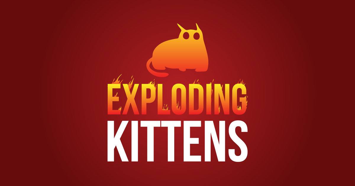 EXPLODING KITTENS